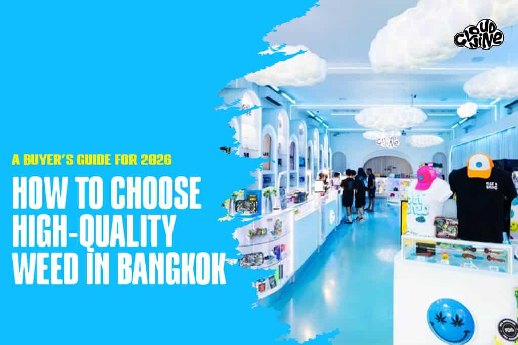High-Quality Weed in Bangkok